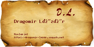 Dragomir Lázár névjegykártya